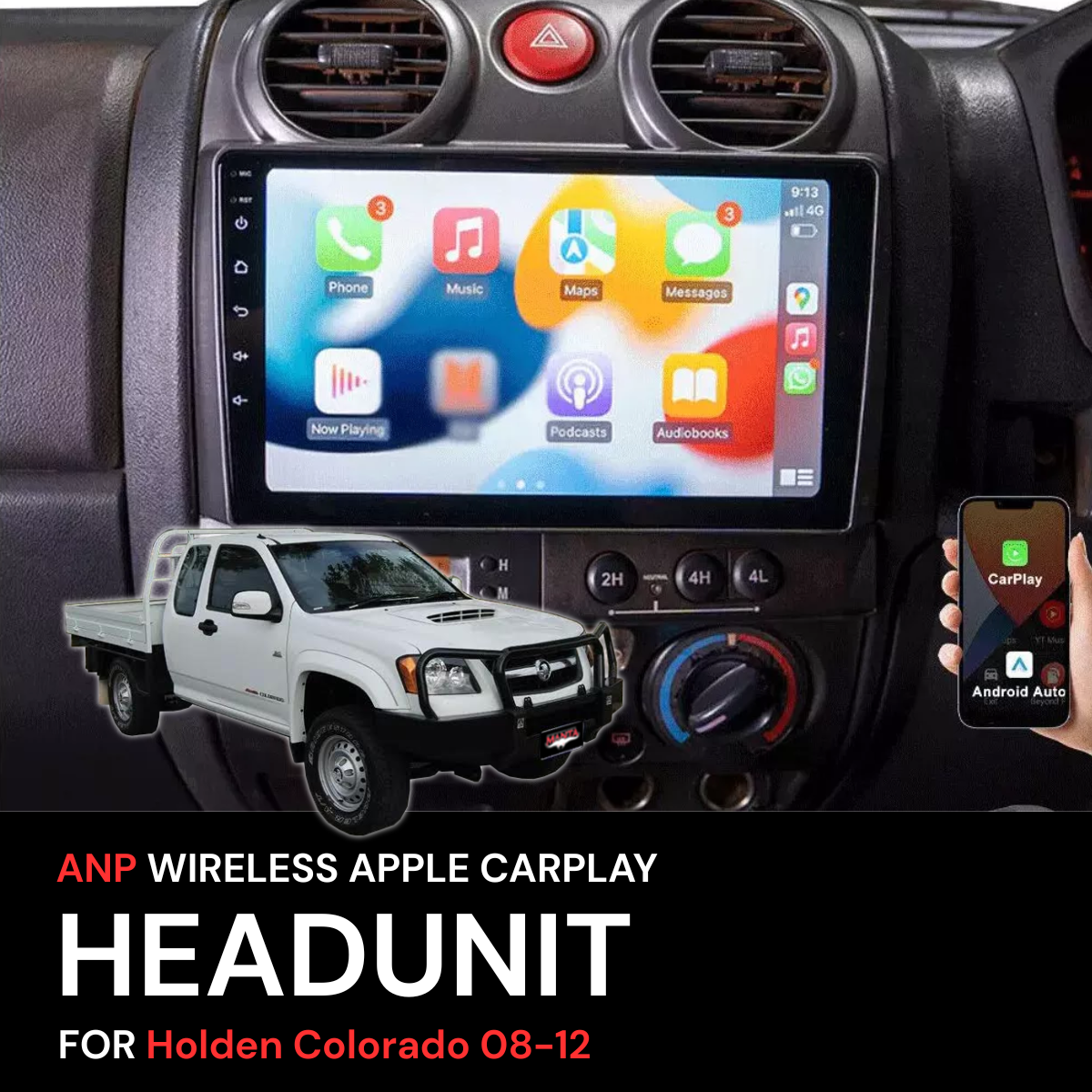 ANP Apple CarPlay Android Auto Screen For Holden Colorado 2008-2012