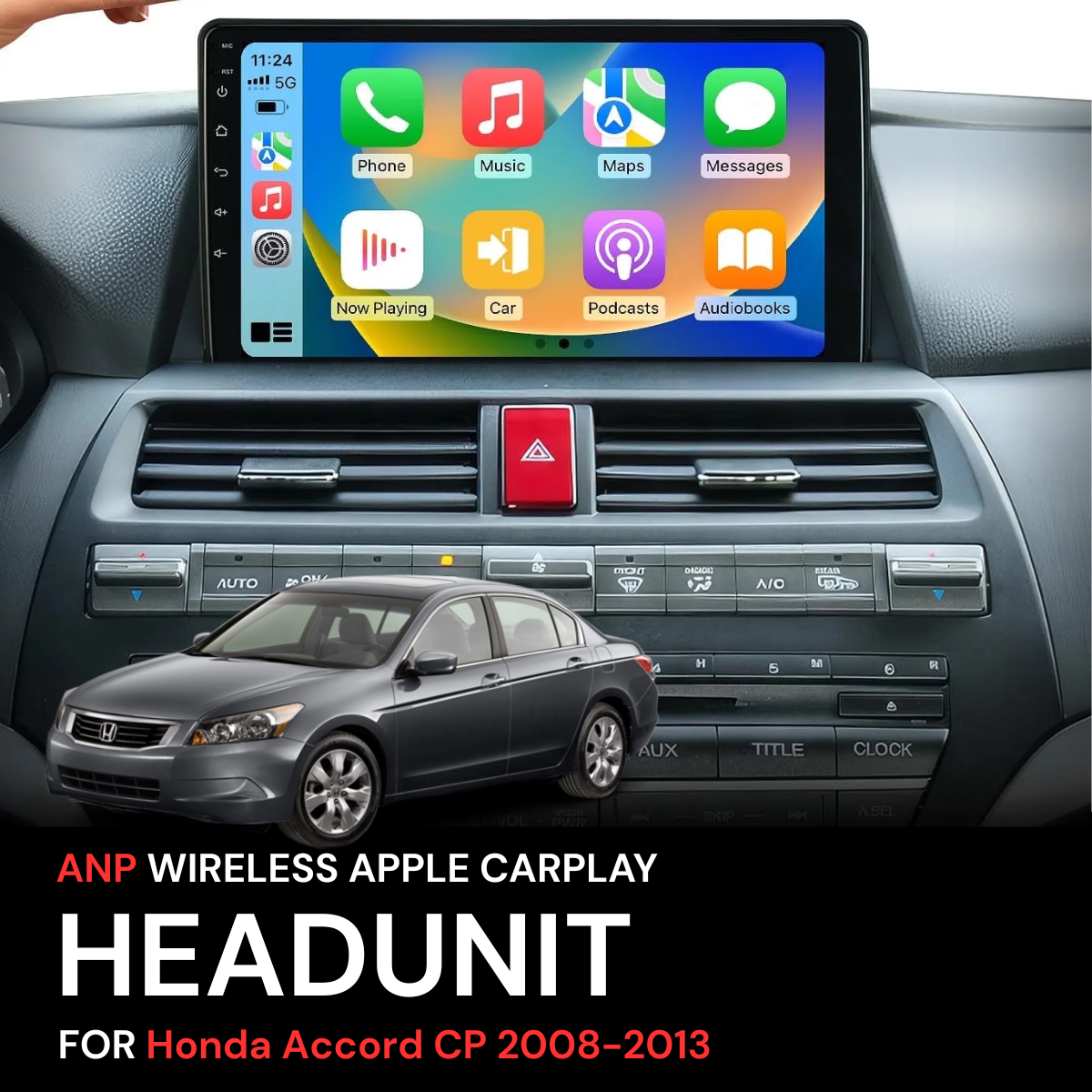 ANP Apple CarPlay Android Auto Screen For Honda Accord 2008-2013