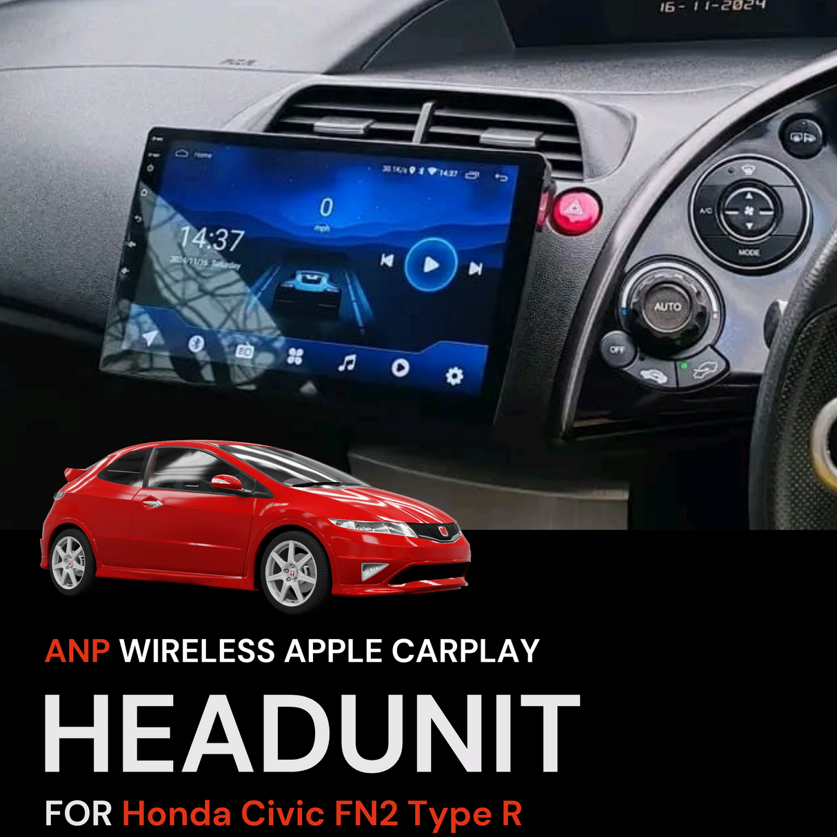 ANP Apple CarPlay Android Auto Screen For Honda Civic FN2 Type R