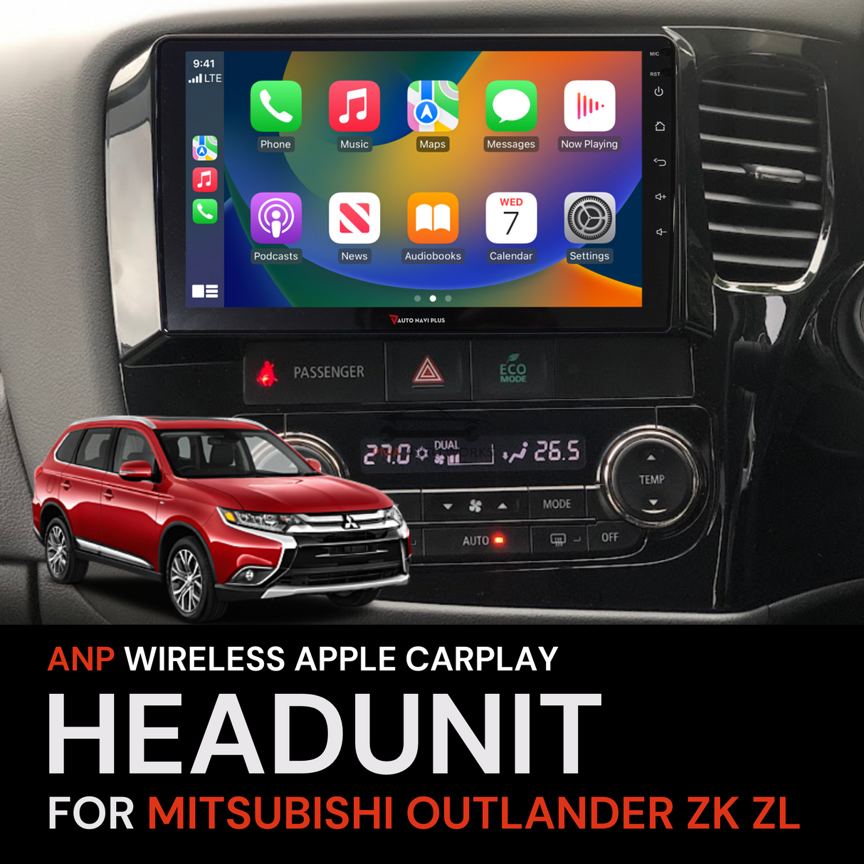 ANP Apple CarPlay Android Auto Screen For Mitsubishi Outlander ZK ZL